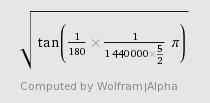 sqrt(tan(1/180×1/(144×5/2) pi))